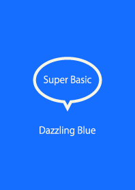 Super Basic Dazzling Blue