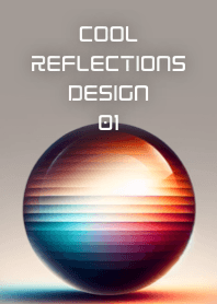 Cool Reflections Design 01