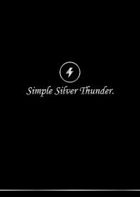 Simple Silver Thunder.