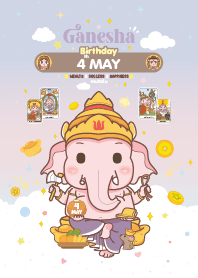 Ganesha x May 4 Birthday