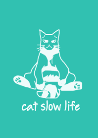 cat slow life