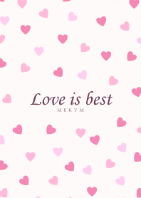 Love is best - PINK 11