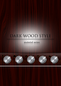 Dark Wood style -material series-