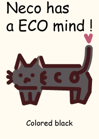 Neco has a ECO mind !_色付き_黒