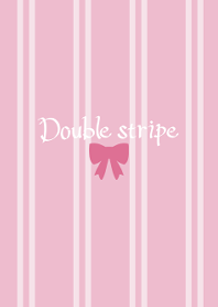 Double stripe -Ribbon-