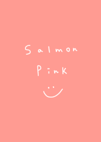 salmon pink. Simple smile.