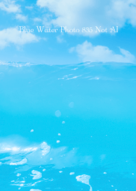 Blue Water Photo 835 Not AI