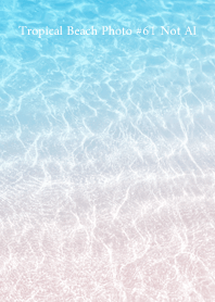 Tropical Beach Photo #61 Not AI