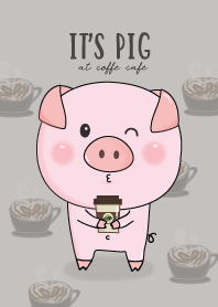 It's pig at coffee cafe.