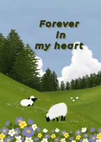 Forever in my heart.