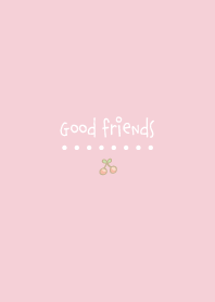 good friend*cherry(F)