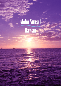 ALOHA Sunset Hawaii 8