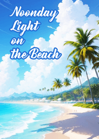 Noonday Light on the Beach