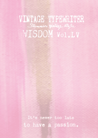 VINTAGE TYPEWRITER WISDOM Vol.LV