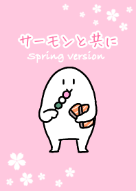 With a salmon Spring version