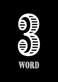 3WORD／セリフ体 【モノクロ】