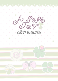 a soft day dream
