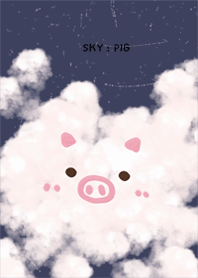 SKY : PIG