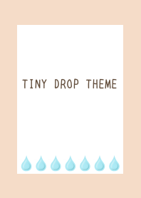 TINY DROP THEMEj-PINK BEIGE