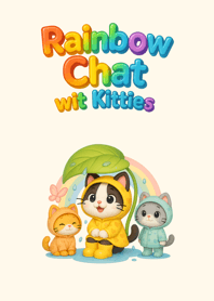 Rainbow Chat with Kitties
