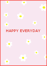 HAPPY EVERYDAY (pinkred)