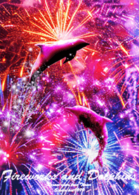 Fireworks and Dolphins