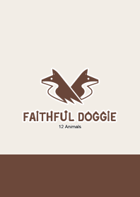 Faithful Doggie : 12 Animals