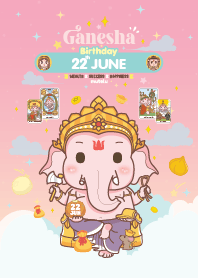 Ganesha x June 22 Birthday