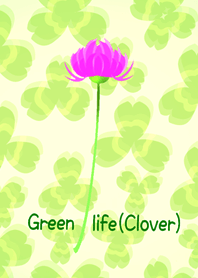 สีเขียวของชีวิต (Clover)