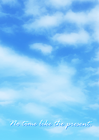 思い立ったが吉日