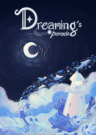 dreaming's parade by myy