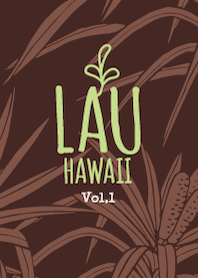 Lau Hawaii Vol,1
