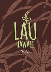 ラウ ハワイ Vol,1