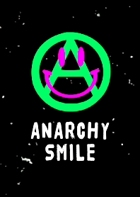 ANARCHY SMILE 124