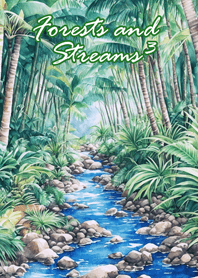 Forests and Streams 3