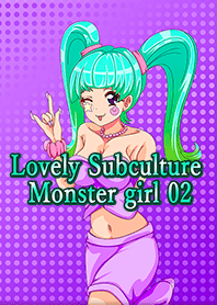 Lovely Subculture Monster girl 02