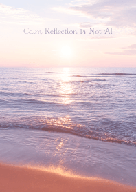 CalmReflection 14 Not AI