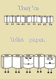 They're Toilet paper.(120)
