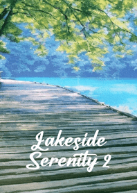 Lakeside Serenity 2