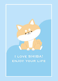 I LOVE SHIBA_blue_enjoy your life