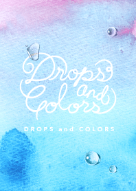 Drops and Colors