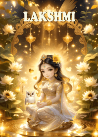 Lakshmi = Wealthy, Rich,