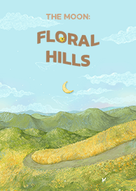 the moon: floral hills