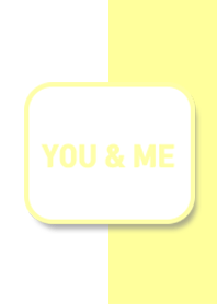 YOU & ME (WX_245)