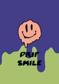 DRIP SMILE THEME .101