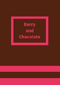 Berry and Chocolate