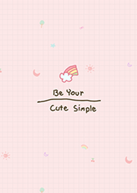 Be Your Cute Simple Pink