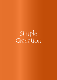 Simple Gradation -GlossyOrange 10-