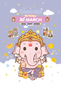 Ganesha x March 30 Birthday