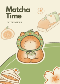 Matcha time with Mikan